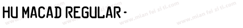 Hu Macad Regular字体转换